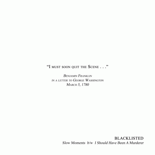 Blacklisted : Slow Moments